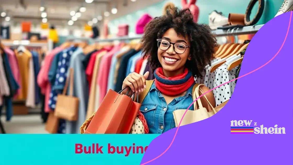 Benefits of bulk buying from Shein